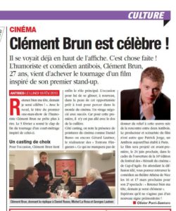 Clément Brun est célèbre ! Le Petit Niçois retenez bien ma gueule Georges Lautner Daniel Russo court métrage retenez bien ma tête demain je serai célèbre ! presse stand up tournage one man show