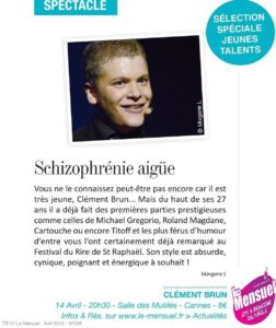 Clément Brun kiki schizo schizophrène humour texte tittof roland magdane festival du rire de saint Raphaël presse var varois