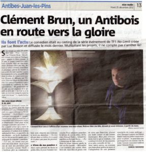 Nice-Matin Clément Brun Un antibois en route ver la Gloire Antibes acteur humoriste no limit one man show presse journal local ville antibes juan les pins