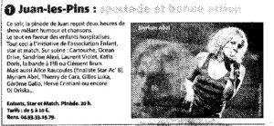 Juan les pins Antibes concert Chanteur chanteuse Clément BRUN Sandrine Alexis la bande à fifi Gille Luka enfant star et Match esm Nice matin presse