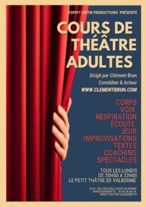 Cours de Théâtre Enfants - Ados - Adultes atelier théâtre comédie professeur Clément Brun Prof de Théâtre acteur casting spectacle série humoriste actrice comédien comédien paca alpes maritimes côte d'azur cannes le Cannet Antibes Vallauris Biot Villeneuve Loubet Nice Monaco